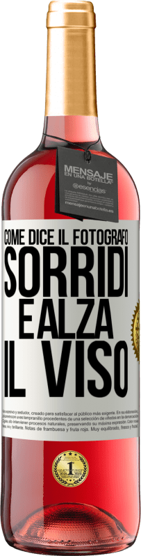 29,95 € Spedizione Gratuita | Vino rosato Edizione ROSÉ Come dice il fotografo, sorridi e alza il viso Etichetta Bianca. Etichetta personalizzabile Vino giovane Raccogliere 2024 Tempranillo