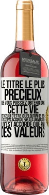 29,95 € Envoi gratuit | Vin rosé Édition ROSÉ Le titre le plus précieux que vous puissiez obtenir dans cette vie est celui d'être quelqu'un de bien, il n'est pas accordé par Étiquette Blanche. Étiquette personnalisable Vin jeune Récolte 2023 Tempranillo