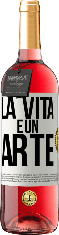 29,95 € Spedizione Gratuita | Vino rosato Edizione ROSÉ La vita è un'arte Etichetta Bianca. Etichetta personalizzabile Vino giovane Raccogliere 2023 Tempranillo