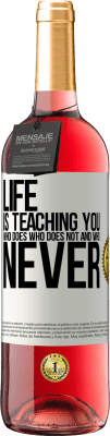 29,95 € Free Shipping | Rosé Wine ROSÉ Edition Life is teaching you who does, who does not and who never White Label. Customizable label Young wine Harvest 2023 Tempranillo