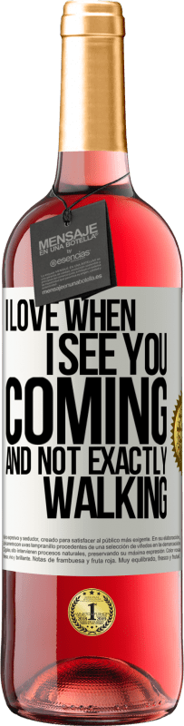 29,95 € Free Shipping | Rosé Wine ROSÉ Edition I love when I see you coming and not exactly walking White Label. Customizable label Young wine Harvest 2025 Tempranillo