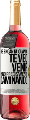 29,95 € Envío gratis | Vino Rosado Edición ROSÉ Me encanta cuando te veo venir y no precisamente caminando Etiqueta Blanca. Etiqueta personalizable Vino joven Cosecha 2025 Tempranillo