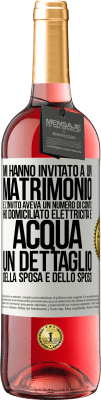 29,95 € Spedizione Gratuita | Vino rosato Edizione ROSÉ Mi hanno invitato a un matrimonio e l'invito aveva un numero di conto. Ho domiciliato elettricità e acqua. Un dettaglio Etichetta Bianca. Etichetta personalizzabile Vino giovane Raccogliere 2025 Tempranillo