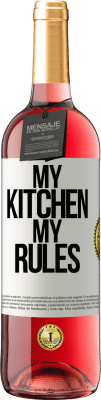 29,95 € Free Shipping | Rosé Wine ROSÉ Edition My kitchen, my rules White Label. Customizable label Young wine Harvest 2025 Tempranillo