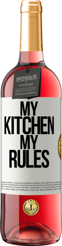 29,95 € Free Shipping | Rosé Wine ROSÉ Edition My kitchen, my rules White Label. Customizable label Young wine Harvest 2023 Tempranillo