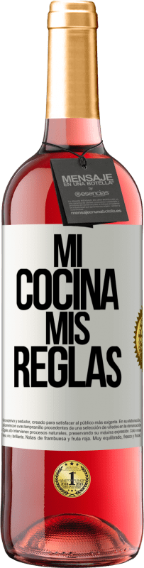 29,95 € Envío gratis | Vino Rosado Edición ROSÉ Mi cocina, mis reglas Etiqueta Blanca. Etiqueta personalizable Vino joven Cosecha 2023 Tempranillo