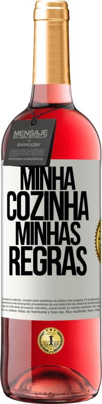 29,95 € Envio grátis | Vinho rosé Edição ROSÉ Minha cozinha, minhas regras Etiqueta Branca. Etiqueta personalizável Vinho jovem Colheita 2025 Tempranillo