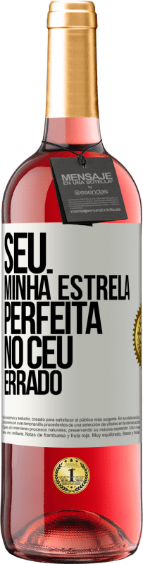 29,95 € Envio grátis | Vinho rosé Edição ROSÉ Seu. Minha estrela perfeita no céu errado Etiqueta Branca. Etiqueta personalizável Vinho jovem Colheita 2023 Tempranillo