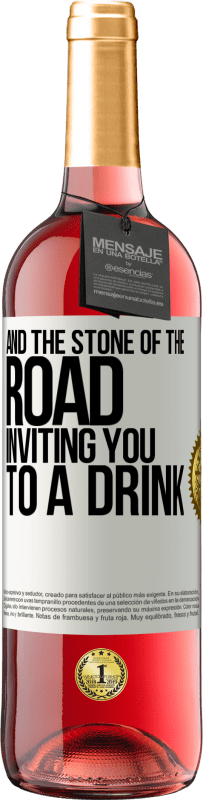 29,95 € Free Shipping | Rosé Wine ROSÉ Edition And the stone of the road inviting you to a drink White Label. Customizable label Young wine Harvest 2024 Tempranillo