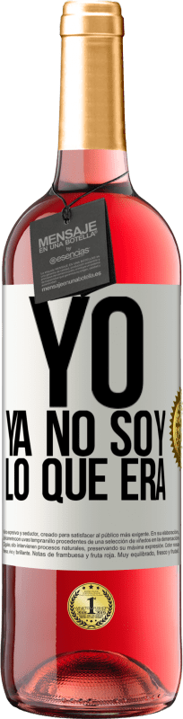 29,95 € Envío gratis | Vino Rosado Edición ROSÉ Yo ya no soy lo que era Etiqueta Blanca. Etiqueta personalizable Vino joven Cosecha 2024 Tempranillo