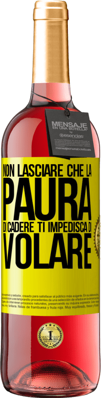 29,95 € Spedizione Gratuita | Vino rosato Edizione ROSÉ Non lasciare che la paura di cadere ti impedisca di volare Etichetta Gialla. Etichetta personalizzabile Vino giovane Raccogliere 2024 Tempranillo