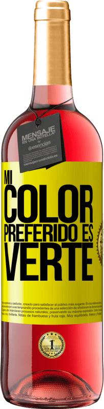 29,95 € Бесплатная доставка | Розовое вино Издание ROSÉ Mi color preferido es: verte Желтая этикетка. Настраиваемая этикетка Молодое вино Урожай 2023 Tempranillo