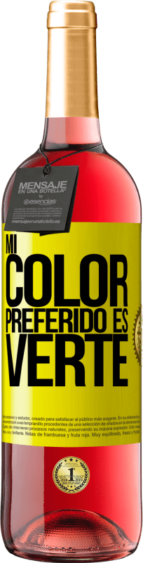 29,95 € Kostenloser Versand | Roséwein ROSÉ Ausgabe Mi color preferido es: verte Gelbes Etikett. Anpassbares Etikett Junger Wein Ernte 2023 Tempranillo