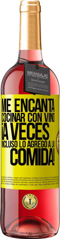 29,95 € Envío gratis | Vino Rosado Edición ROSÉ Me encanta cocinar con vino. ¡A veces incluso lo agrego a la comida! Etiqueta Amarilla. Etiqueta personalizable Vino joven Cosecha 2024 Tempranillo