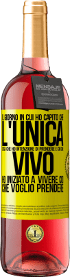 29,95 € Spedizione Gratuita | Vino rosato Edizione ROSÉ Il giorno in cui ho capito che l'unica cosa che ho intenzione di prendere è ciò che vivo, ho iniziato a vivere ciò che Etichetta Gialla. Etichetta personalizzabile Vino giovane Raccogliere 2023 Tempranillo