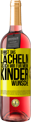 29,95 € Kostenloser Versand | Roséwein ROSÉ Ausgabe Du hast das Lächeln, das ich mir für meine Kinder wünsche Gelbes Etikett. Anpassbares Etikett Junger Wein Ernte 2024 Tempranillo