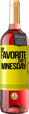 29,95 € Бесплатная доставка | Розовое вино Издание ROSÉ My favorite day is winesday! Желтая этикетка. Настраиваемая этикетка Молодое вино Урожай 2025 Tempranillo