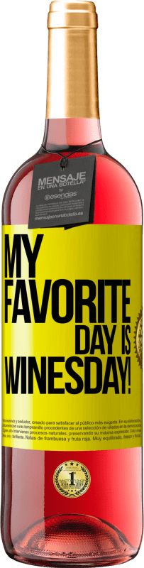 29,95 € Envío gratis | Vino Rosado Edición ROSÉ My favorite day is winesday! Etiqueta Amarilla. Etiqueta personalizable Vino joven Cosecha 2024 Tempranillo