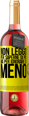 29,95 € Spedizione Gratuita | Vino rosato Edizione ROSÉ Non leggo per saperne di più, ma per ignorare di meno Etichetta Gialla. Etichetta personalizzabile Vino giovane Raccogliere 2025 Tempranillo