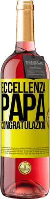 29,95 € Spedizione Gratuita | Vino rosato Edizione ROSÉ Eccellenza, papà. Congratulazioni Etichetta Gialla. Etichetta personalizzabile Vino giovane Raccogliere 2025 Tempranillo