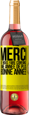 29,95 € Envoi gratuit | Vin rosé Édition ROSÉ Merci de nous faire confiance une année de plus. Bonne année! Étiquette Jaune. Étiquette personnalisable Vin jeune Récolte 2025 Tempranillo
