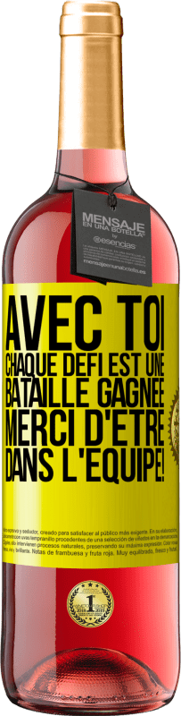 29,95 € Envoi gratuit | Vin rosé Édition ROSÉ Avec toi chaque défi est une bataille gagnée. Merci d'être dans l'équipe! Étiquette Jaune. Étiquette personnalisable Vin jeune Récolte 2024 Tempranillo