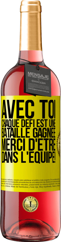 29,95 € Envoi gratuit | Vin rosé Édition ROSÉ Avec toi chaque défi est une bataille gagnée. Merci d'être dans l'équipe! Étiquette Jaune. Étiquette personnalisable Vin jeune Récolte 2025 Tempranillo