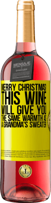 29,95 € Free Shipping | Rosé Wine ROSÉ Edition Merry Christmas! This wine will give you the same warmth as a grandma's sweater Yellow Label. Customizable label Young wine Harvest 2024 Tempranillo