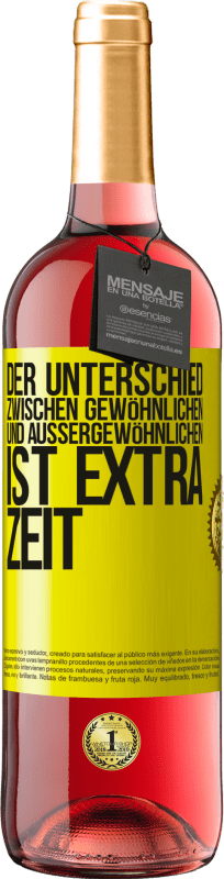 29,95 € Kostenloser Versand | Roséwein ROSÉ Ausgabe Der Unterschied zwischen gewöhnlichen und außergewöhnlichen ist EXTRA Zeit Gelbes Etikett. Anpassbares Etikett Junger Wein Ernte 2024 Tempranillo