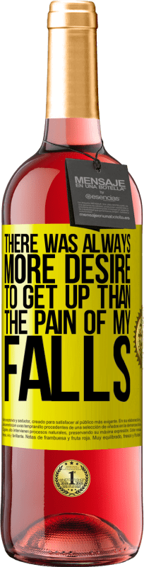 29,95 € 免费送货 | 桃红葡萄酒 ROSÉ版 总是比起跌倒的痛苦更渴望起床 黄色标签. 可自定义的标签 青年酒 收成 2025 Tempranillo