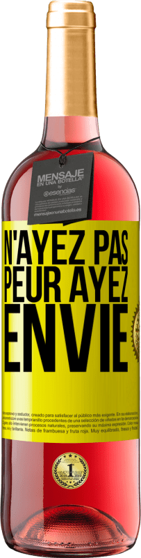 29,95 € Envoi gratuit | Vin rosé Édition ROSÉ N'ayez pas peur. Ayez envie Étiquette Jaune. Étiquette personnalisable Vin jeune Récolte 2024 Tempranillo