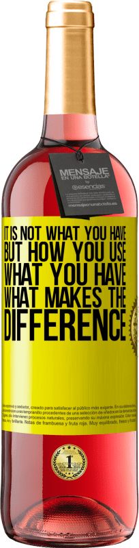 29,95 € Free Shipping | Rosé Wine ROSÉ Edition It is not what you have, but how you use what you have, what makes the difference Yellow Label. Customizable label Young wine Harvest 2025 Tempranillo