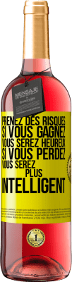 29,95 € Envoi gratuit | Vin rosé Édition ROSÉ Prenez des risques. Si vous gagnez vous serez heureux. Si vous perdez vous serez plus intelligent Étiquette Jaune. Étiquette personnalisable Vin jeune Récolte 2024 Tempranillo