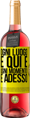 29,95 € Spedizione Gratuita | Vino rosato Edizione ROSÉ Ogni luogo è qui e ogni momento è adesso Etichetta Gialla. Etichetta personalizzabile Vino giovane Raccogliere 2025 Tempranillo