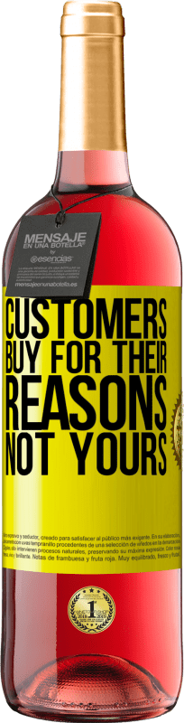 29,95 € Free Shipping | Rosé Wine ROSÉ Edition Customers buy for their reasons, not yours Yellow Label. Customizable label Young wine Harvest 2025 Tempranillo