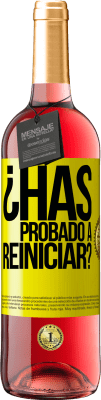 29,95 € Envío gratis | Vino Rosado Edición ROSÉ ¿Has probado a reiniciar? Etiqueta Amarilla. Etiqueta personalizable Vino joven Cosecha 2025 Tempranillo