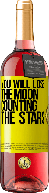 29,95 € Free Shipping | Rosé Wine ROSÉ Edition You will lose the moon counting the stars Yellow Label. Customizable label Young wine Harvest 2023 Tempranillo