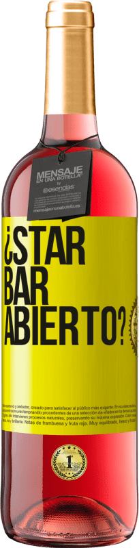 29,95 € Envío gratis | Vino Rosado Edición ROSÉ ¿STAR BAR abierto? Etiqueta Amarilla. Etiqueta personalizable Vino joven Cosecha 2025 Tempranillo