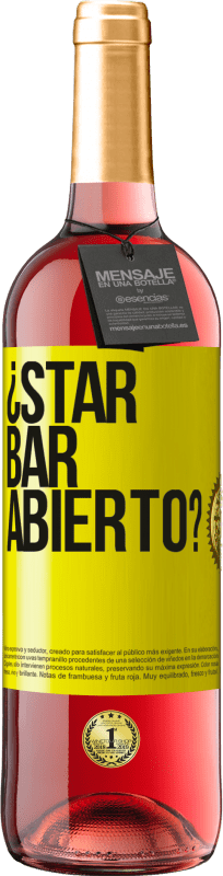 29,95 € Kostenloser Versand | Roséwein ROSÉ Ausgabe ¿STAR BAR abierto? Gelbes Etikett. Anpassbares Etikett Junger Wein Ernte 2021 Tempranillo