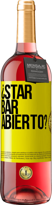 29,95 € Spedizione Gratuita | Vino rosato Edizione ROSÉ ¿STAR BAR abierto? Etichetta Gialla. Etichetta personalizzabile Vino giovane Raccogliere 2023 Tempranillo