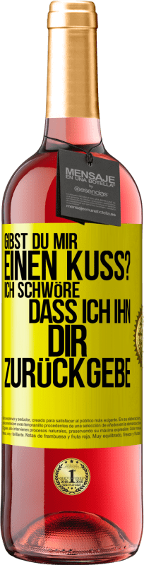 29,95 € Kostenloser Versand | Roséwein ROSÉ Ausgabe Gibst du mir einen Kuss? Ich schwöre, dass ich ihn dir zurückgebe Gelbes Etikett. Anpassbares Etikett Junger Wein Ernte 2024 Tempranillo