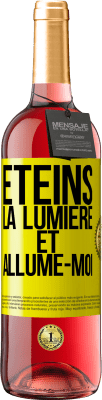 29,95 € Envoi gratuit | Vin rosé Édition ROSÉ Éteins la lumière et allume-moi Étiquette Jaune. Étiquette personnalisable Vin jeune Récolte 2024 Tempranillo