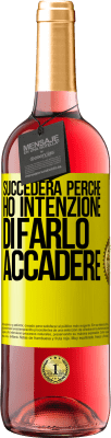 29,95 € Spedizione Gratuita | Vino rosato Edizione ROSÉ Succederà perché ho intenzione di farlo accadere Etichetta Gialla. Etichetta personalizzabile Vino giovane Raccogliere 2024 Tempranillo