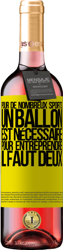 29,95 € Envoi gratuit | Vin rosé Édition ROSÉ Pour de nombreux sports, un ballon est nécessaire. Pour entreprendre, il faut deux Étiquette Jaune. Étiquette personnalisable Vin jeune Récolte 2024 Tempranillo