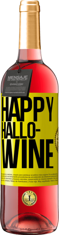 29,95 € Spedizione Gratuita | Vino rosato Edizione ROSÉ Happy Hallo-Wine Etichetta Gialla. Etichetta personalizzabile Vino giovane Raccogliere 2024 Tempranillo