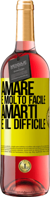 29,95 € Spedizione Gratuita | Vino rosato Edizione ROSÉ Amare è molto facile, amarti è il difficile Etichetta Gialla. Etichetta personalizzabile Vino giovane Raccogliere 2025 Tempranillo