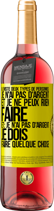 29,95 € Envoi gratuit | Vin rosé Édition ROSÉ Il existe deux types de personnes: Je n'ai pas d'argent et je ne peux rien faire; et: Je n'ai pas d'argent, je dois faire quelqu Étiquette Jaune. Étiquette personnalisable Vin jeune Récolte 2024 Tempranillo