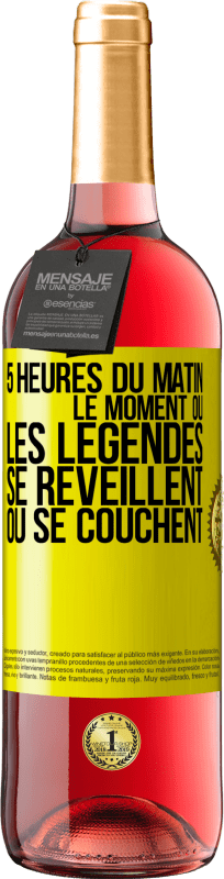 29,95 € Envoi gratuit | Vin rosé Édition ROSÉ 5 heures du matin. Le moment où les légendes se réveillent ou se couchent Étiquette Jaune. Étiquette personnalisable Vin jeune Récolte 2024 Tempranillo