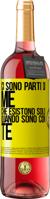 29,95 € Spedizione Gratuita | Vino rosato Edizione ROSÉ Ci sono parti di me che esistono solo quando sono con te Etichetta Gialla. Etichetta personalizzabile Vino giovane Raccogliere 2025 Tempranillo
