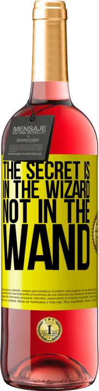 29,95 € Free Shipping | Rosé Wine ROSÉ Edition The secret is in the wizard, not in the wand Yellow Label. Customizable label Young wine Harvest 2021 Tempranillo